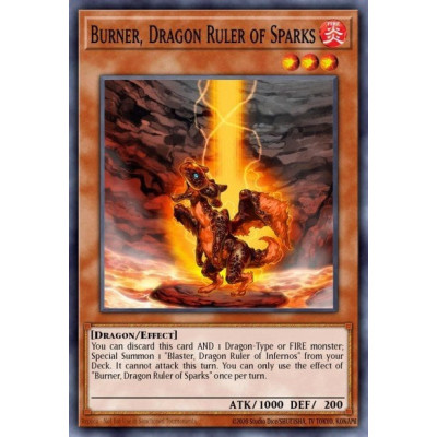 Burner, Dragon Ruler of Sparks - SR14-EN009 - 1st edition
