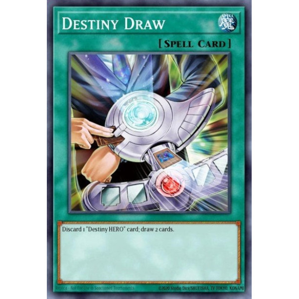 Destiny Draw - DP05-EN020 - 1st Edition